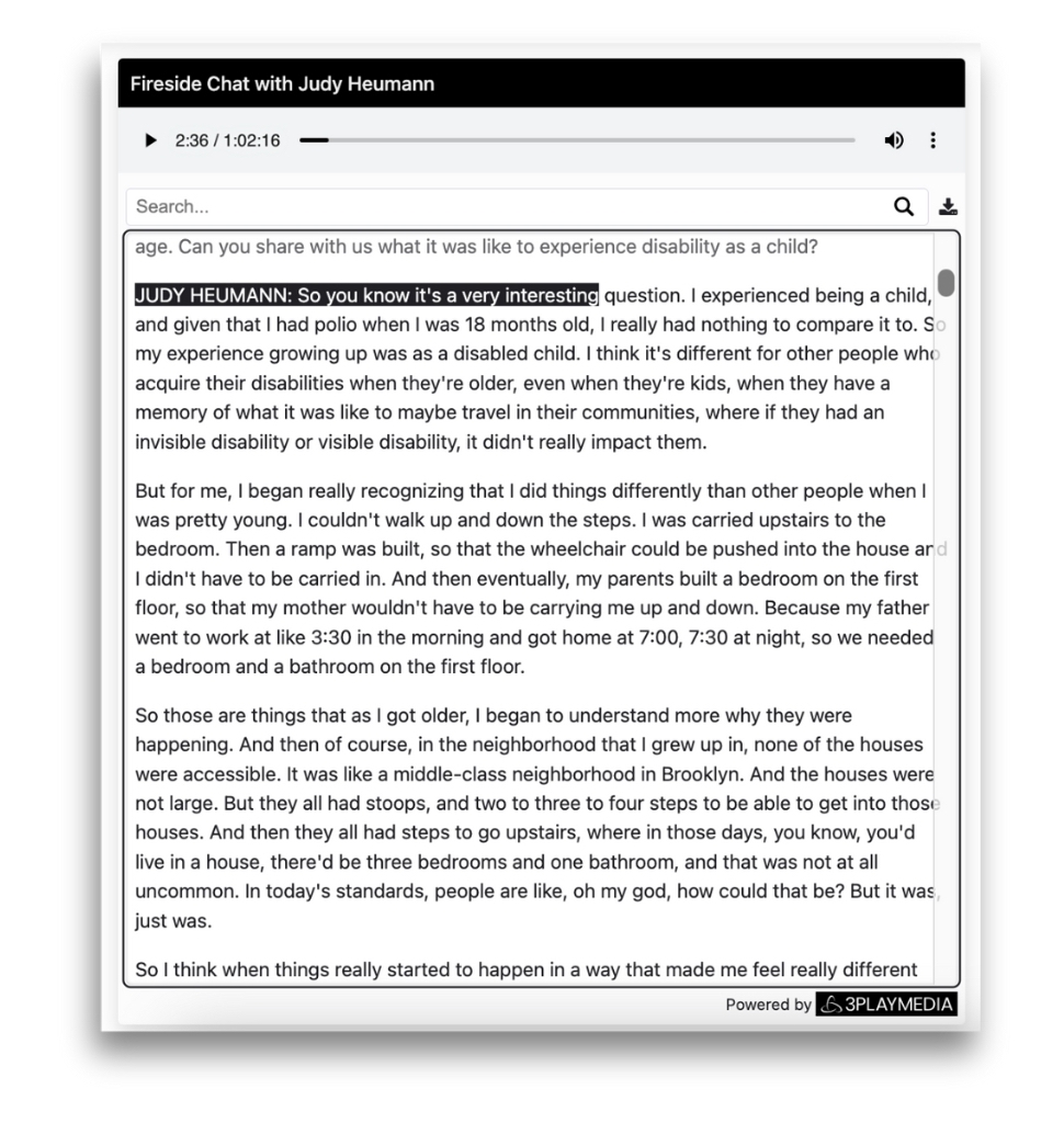 The Access Player in audio-only mode for a “Fireside Chat with Judy Heumann”, with a searchable transcript and the spoken line highlighted.